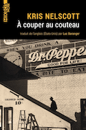 À couper au couteau [ancienne édition]